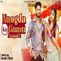 Nangda Ka Gaam (Nangad 2) Sinta Bhai Ft Khushi Baliyan New Haryanvi Song 2025 By Surender Romio,Shiva Chaudhary Poster